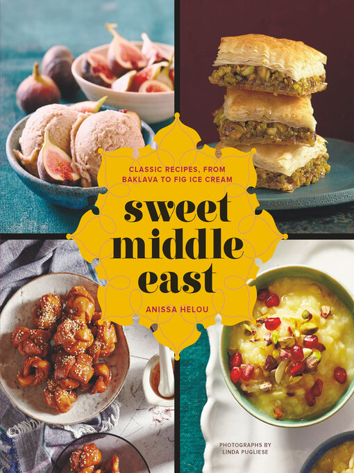 Title details for Sweet Middle East by Anissa Helou - Available